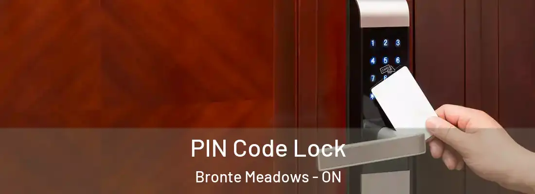  PIN Code Lock Bronte Meadows - ON