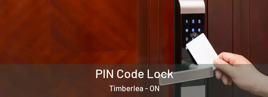  PIN Code Lock Timberlea - ON