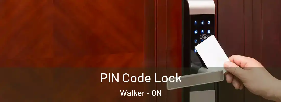  PIN Code Lock Walker - ON
