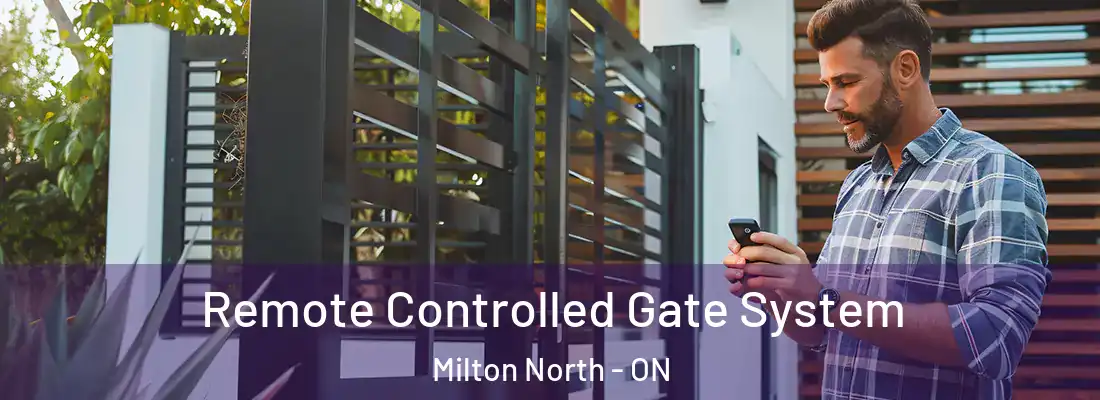  Remote Controlled Gate System Milton North - ON