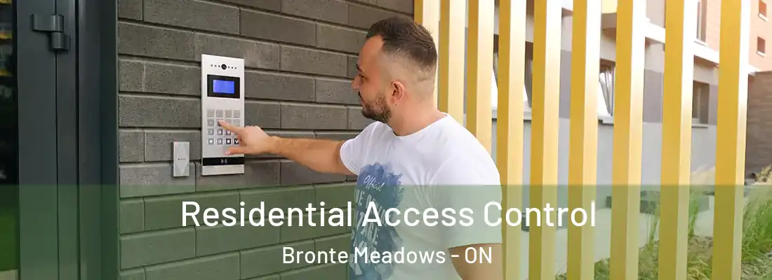 Residential Access Control Bronte Meadows - ON