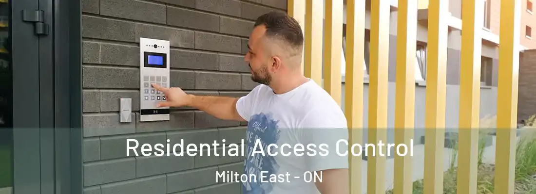  Residential Access Control Milton East - ON