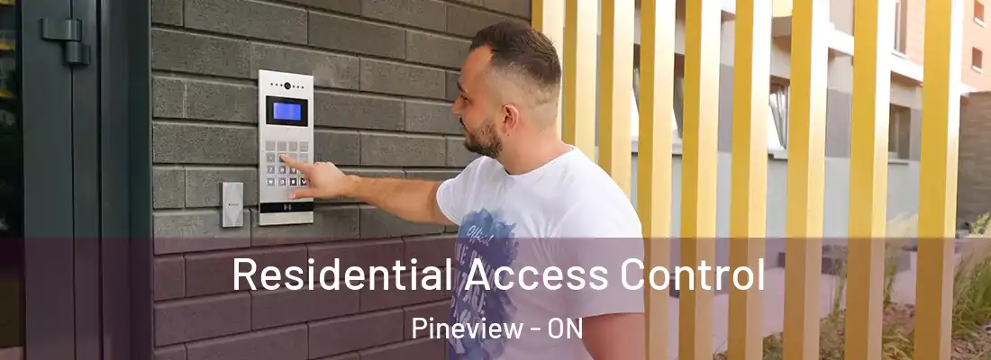  Residential Access Control Pineview - ON