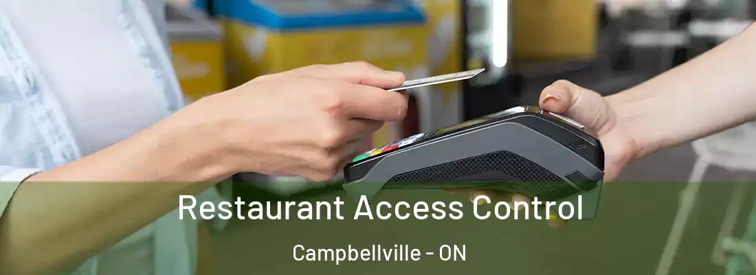  Restaurant Access Control Campbellville - ON
