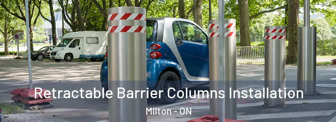  Retractable Barrier Columns Installation Milton - ON