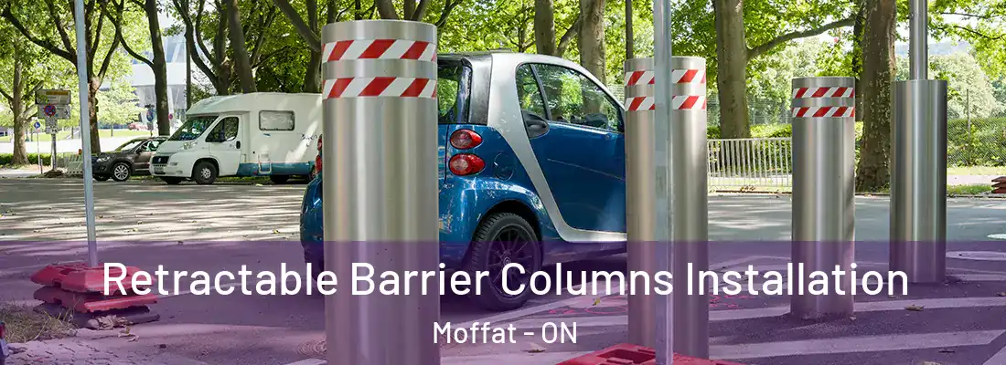  Retractable Barrier Columns Installation Moffat - ON