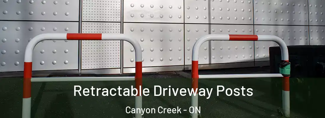  Retractable Driveway Posts Canyon Creek - ON