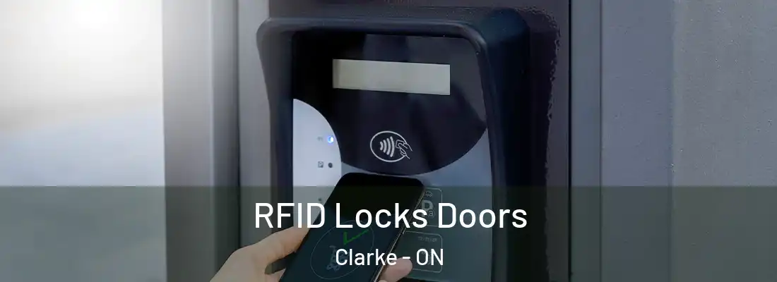  RFID Locks Doors Clarke - ON