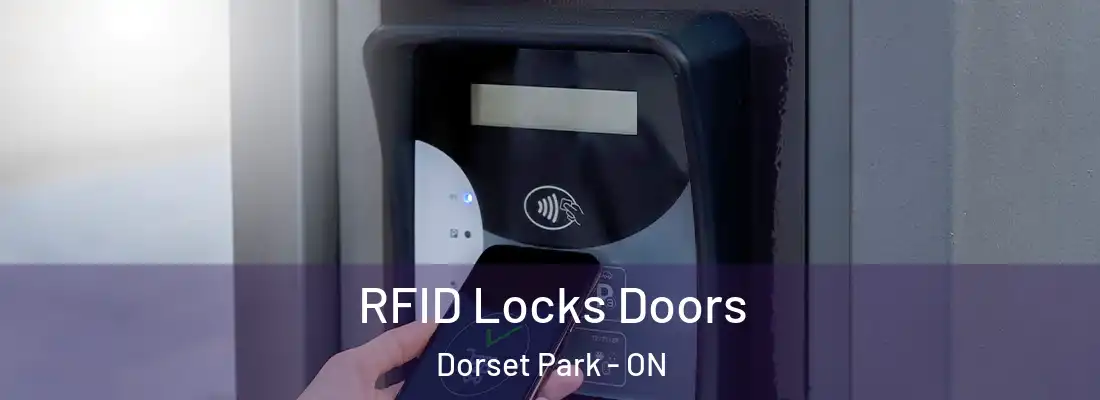  RFID Locks Doors Dorset Park - ON