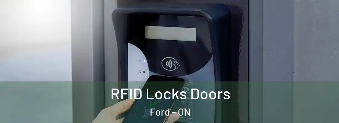  RFID Locks Doors Ford - ON