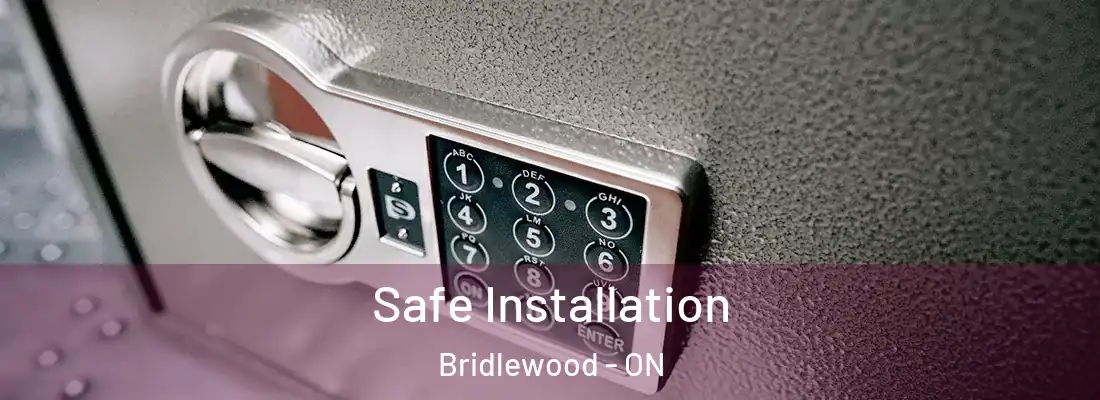  Safe Installation Bridlewood - ON