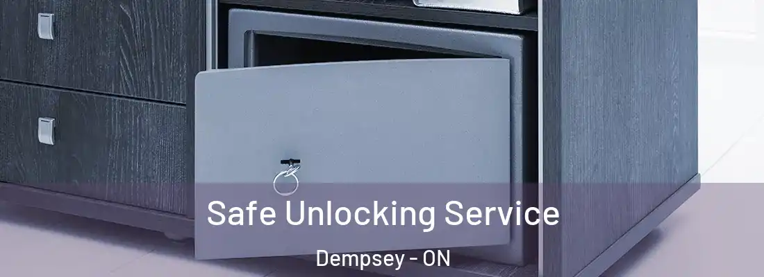  Safe Unlocking Service Dempsey - ON
