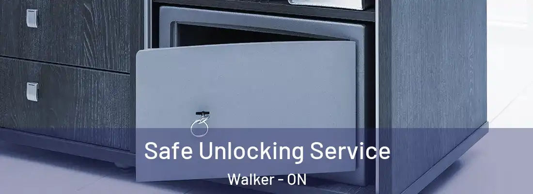  Safe Unlocking Service Walker - ON