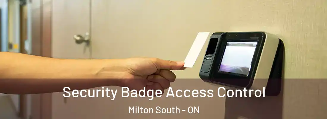  Security Badge Access Control Milton South - ON