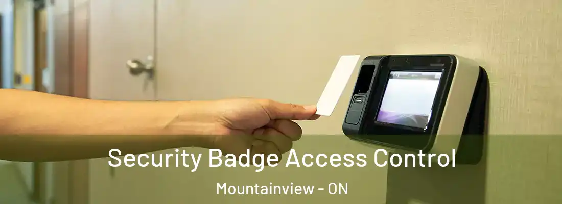  Security Badge Access Control Mountainview - ON