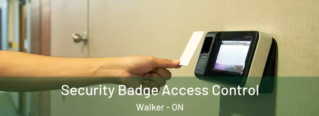  Security Badge Access Control Walker - ON