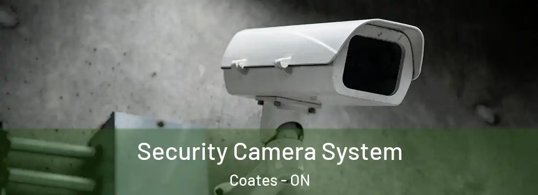  Security Camera System Coates - ON