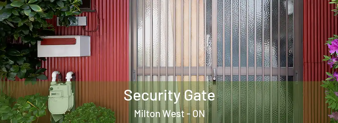  Security Gate Milton West - ON