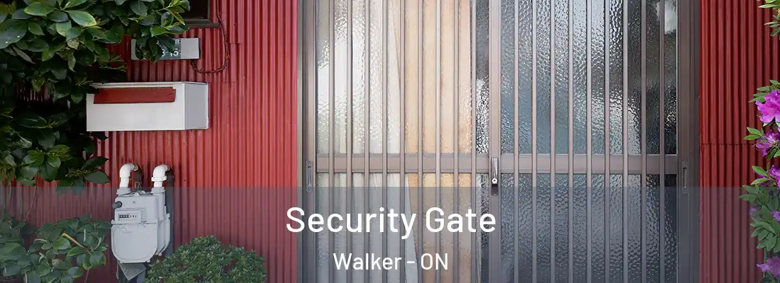  Security Gate Walker - ON