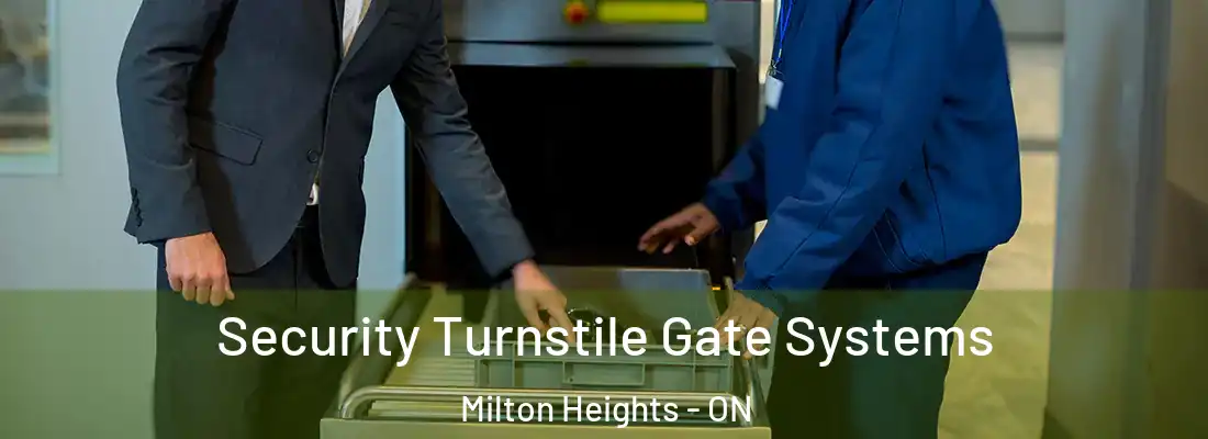  Security Turnstile Gate Systems Milton Heights - ON