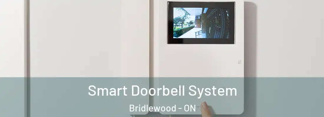  Smart Doorbell System Bridlewood - ON