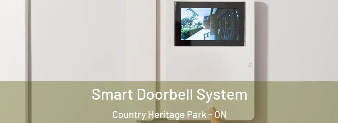  Smart Doorbell System Country Heritage Park - ON