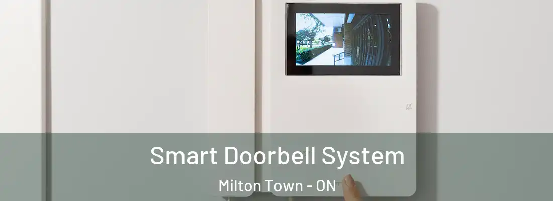  Smart Doorbell System Milton Town - ON