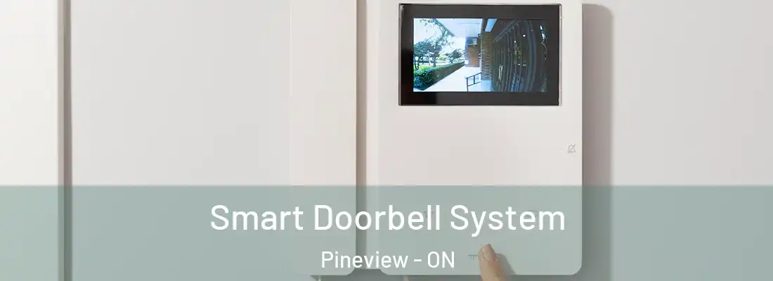  Smart Doorbell System Pineview - ON