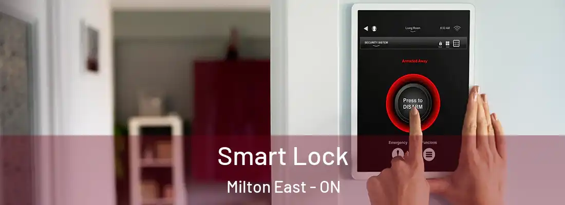  Smart Lock Milton East - ON