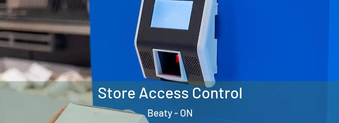  Store Access Control Beaty - ON