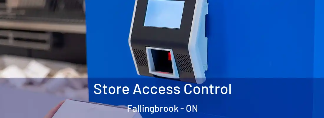  Store Access Control Fallingbrook - ON