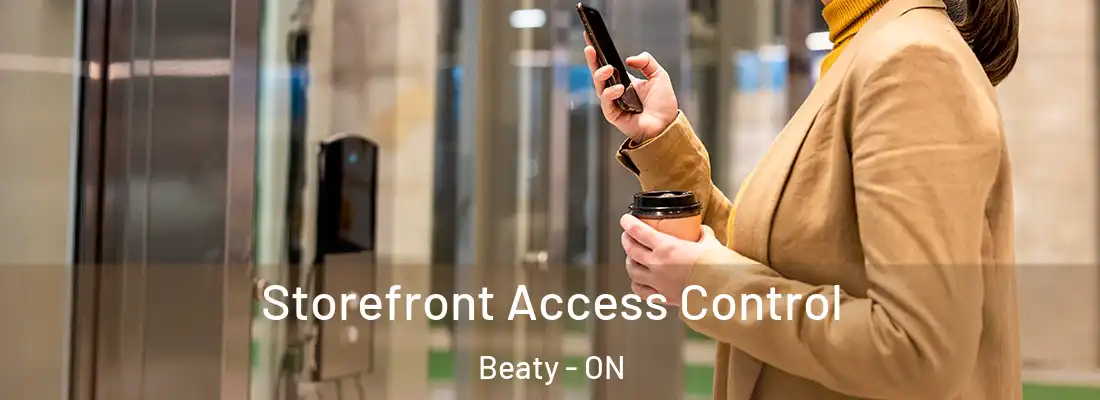  Storefront Access Control Beaty - ON