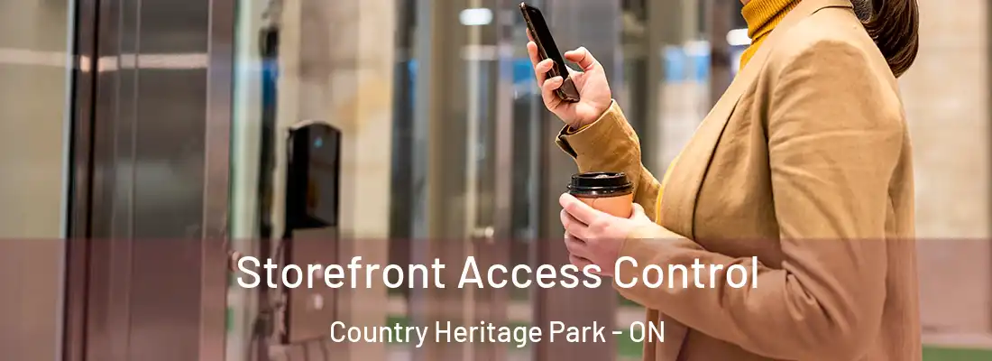  Storefront Access Control Country Heritage Park - ON