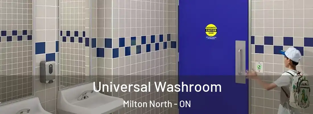  Universal Washroom Milton North - ON