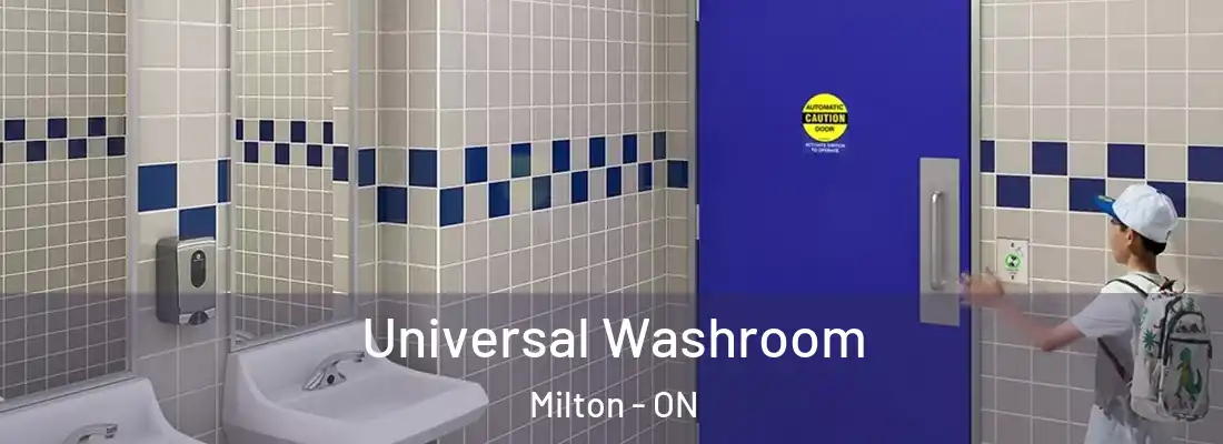  Universal Washroom Milton - ON