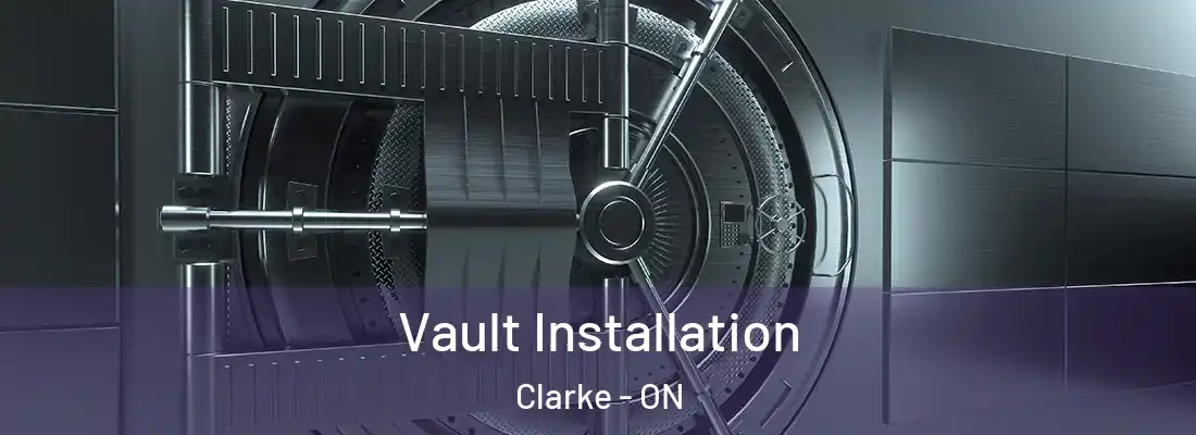  Vault Installation Clarke - ON