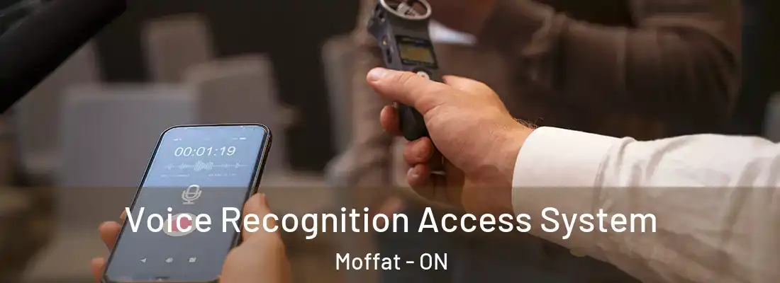  Voice Recognition Access System Moffat - ON