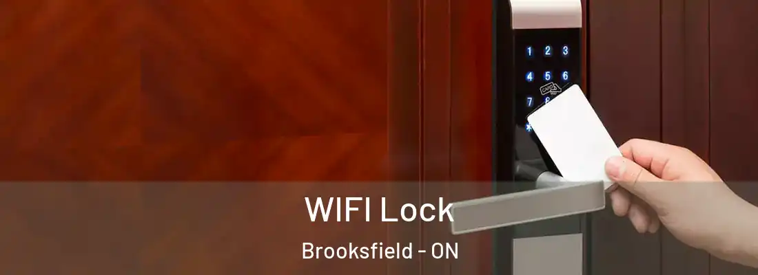  WIFI Lock Brooksfield - ON