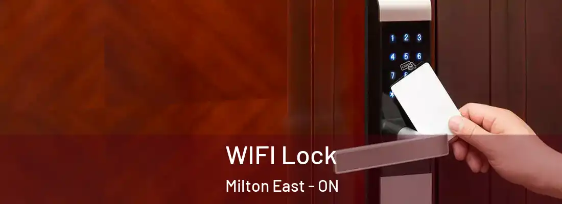  WIFI Lock Milton East - ON