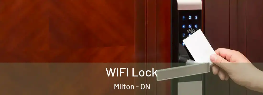 WIFI Lock Milton - ON