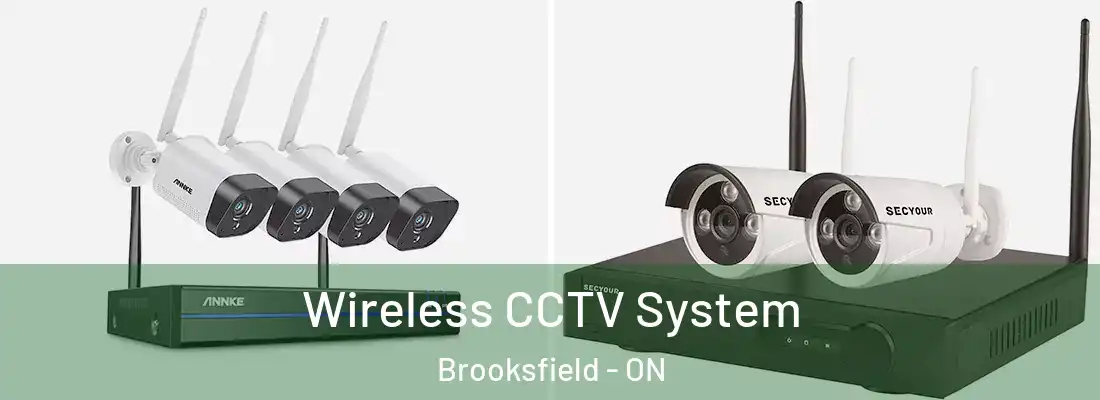  Wireless CCTV System Brooksfield - ON