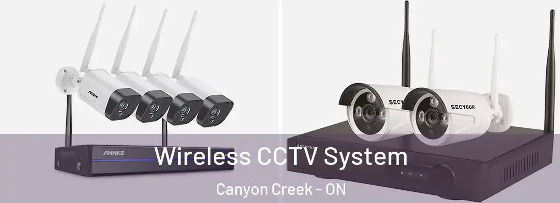  Wireless CCTV System Canyon Creek - ON