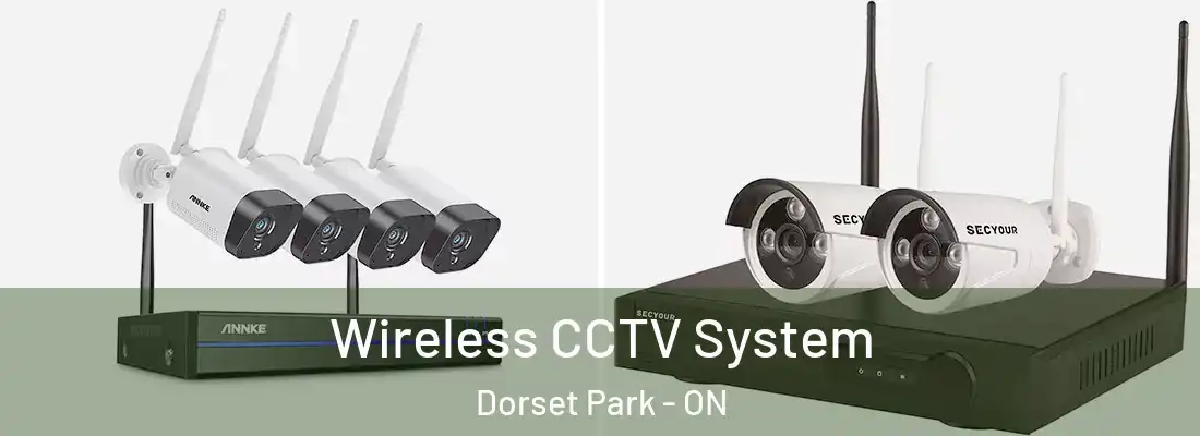  Wireless CCTV System Dorset Park - ON