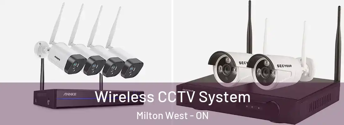 Wireless CCTV System Milton West - ON